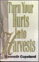 Turn Your Hurts Into Harvest