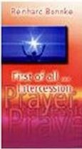 First of all Intercession