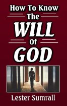 How to Know the Will of God
