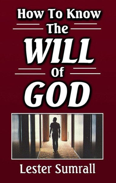 How to Know the Will of God