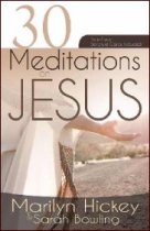30 Meditations on Jesus