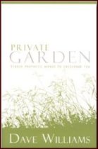 Private Garden: Tender Prophetic Words to Encourage You