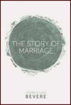The Story of Marriage