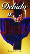 Debido a Jesus
