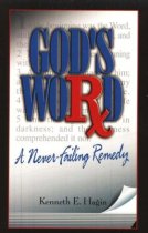 God's Word - A Never Failing Remedy