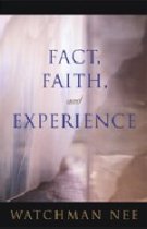 Fact, Faith, and Experience