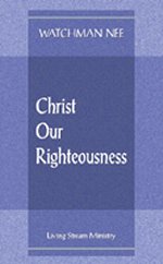 Christ Our Righteousness