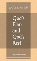 God's Plan and God's Rest