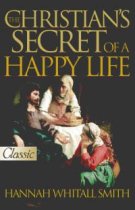 The Christian's Secret of a Happy Life