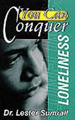 You Can Conquer Loneliness